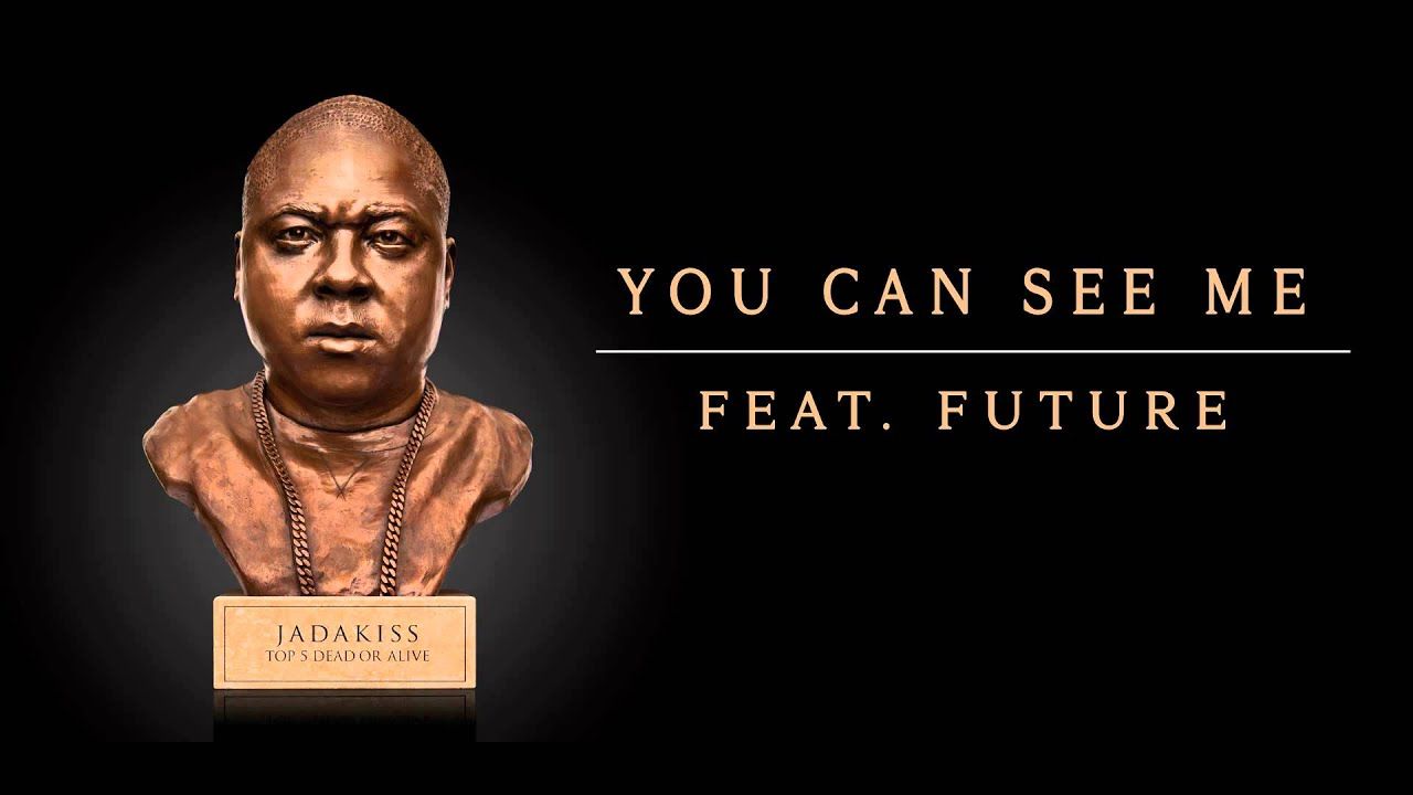 Jadakiss – You Can See Me Feat. Future (Official Audio)